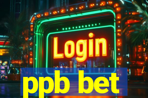 ppb bet